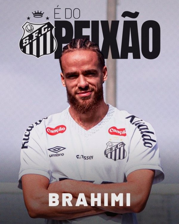 官方：桑托斯签下25岁尼斯前场球员布拉希米，签约至2026年